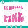 October Breast Cancer Awareness pink ribbon design SVG for download in PNG, DXF, and EPS formats.
