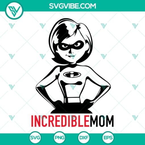 incredible mom svg elastigirl svg helen parr svg incredibles family svg png dxf eps 7 mockup