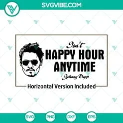 isn t happy hour anytime johny depp svg bundle johnny depp vs amber heard svg png dxf eps cricut silhouette 6 mockup