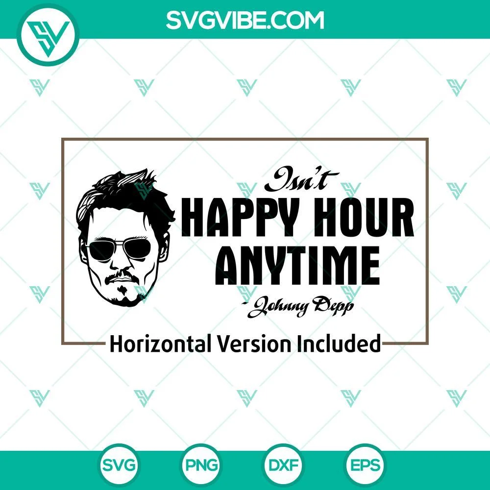 Movies, SVG Files, Isn’t Happy Hour Anytime Johny Depp SVG Download Bundle, 2