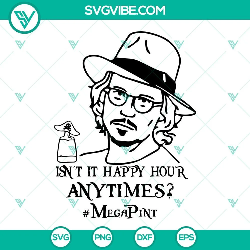 Trending, SVG Files, Isn’t It Happy Hour Anytime Mega Pint Svg, Johnny Depp 1