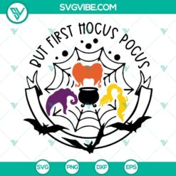 It Is Just A Bunch Of Hocus Pocus SVG Images, Sanderson Sister SVG Files 2