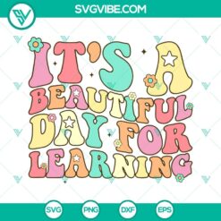 School, SVG Files, It’s Beautiful Day For Learning SVG Image, Love School SVG 2