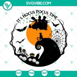 It&rsquo;s Hocus Pocus Time SVG Images, Halloween SVG Image Files, Sanderson Sisters