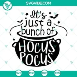 Halloween, SVG Files, It’s Just A Bunch Of Hocus Pocus SVG File DXF EPS PNG 2