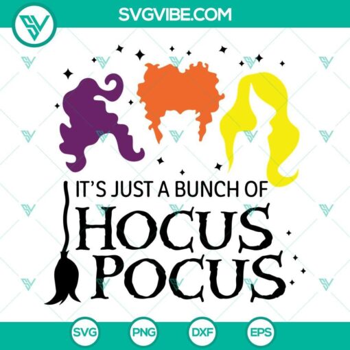 it s just a bunch of hocus pocus svg halloween svg sanderson sisters svg witch svg 2 mockup