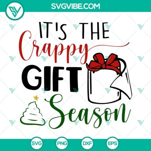 it s the crappy gift season svg christmas toilet paper svg png dxf eps 10 mockup