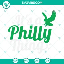 Football, Sports, SVG Files, Its a Philly Thing SVG File, Go Birds SVG Images, 3