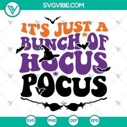 its just a bunch of hocus pocus svg halloween hocus pocus svg digital file 4 mockup