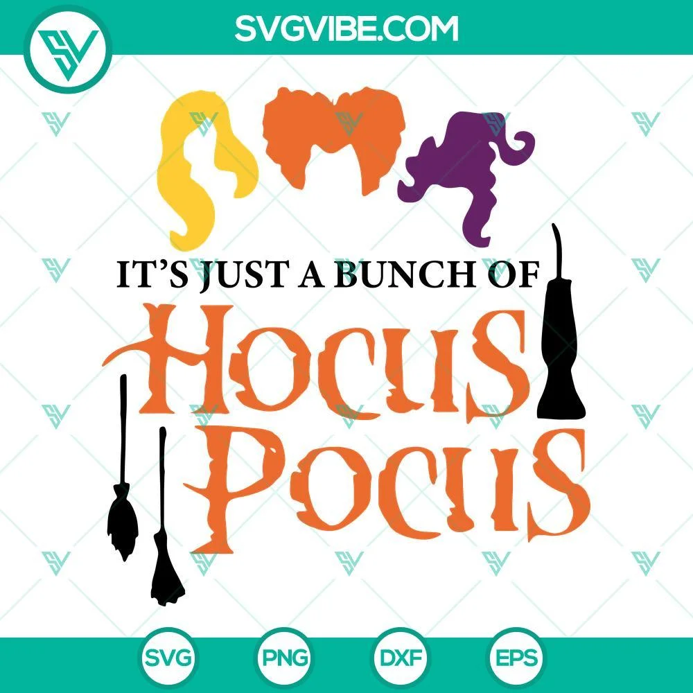 Halloween, SVG Files, Its Just A Bunch Of Hocus Pocus SVG Files, Halloween SVG 1