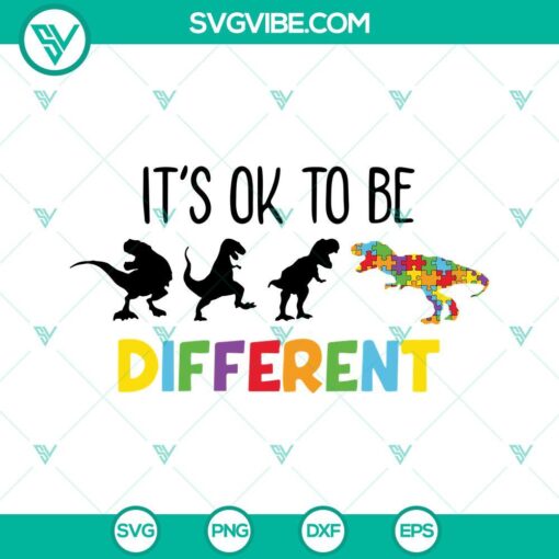 its ok to be different svg autism dinosaur svg autism support svg autism awareness quotes svg png dxf eps 6 mockup