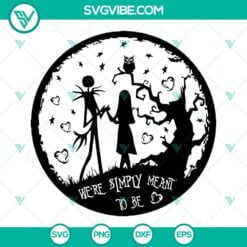 Halloween, SVG Files, Jack And Sally SVG Images, We’re Simply Meant To Be SVG 4