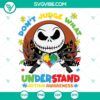 Jack Skellington autism SVG images with "Don’t Judge" message for Halloween enthusiasts and fans.