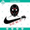 Jason Voorhees Just Do It SVG designs with his iconic mask for instant download. Perfect for Halloween crafts and horror fans.