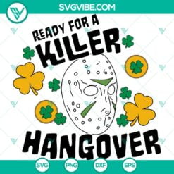 St Patrick's Day, SVG Files, Jason Voohees Patrick Day SVG Download, Ready For 13