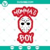 Jason Voorhees Mama’s Boy SVG - Friday the 13th inspired design, creepy Jason SVG files for mother's boy fans.