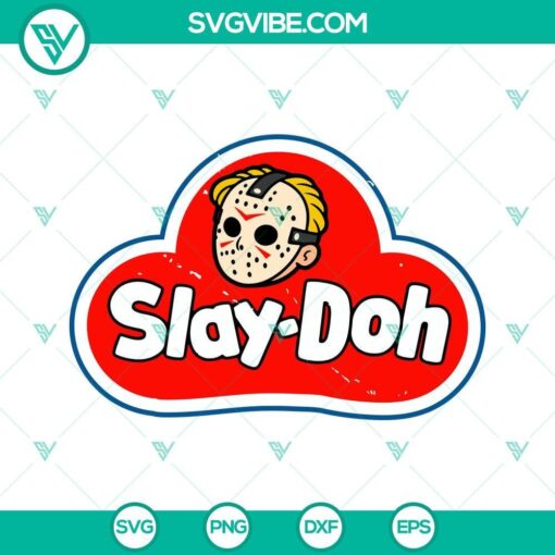 jason voorhees slay doh svg friday the 13th svg svg funny horror svg halloween svg png dxf eps digital download 9 mockup