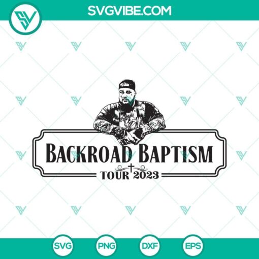 jelly roll svg bundle country singer svg backroad baptism tour 2023 svg music tour svg png dxf eps 5 mockup