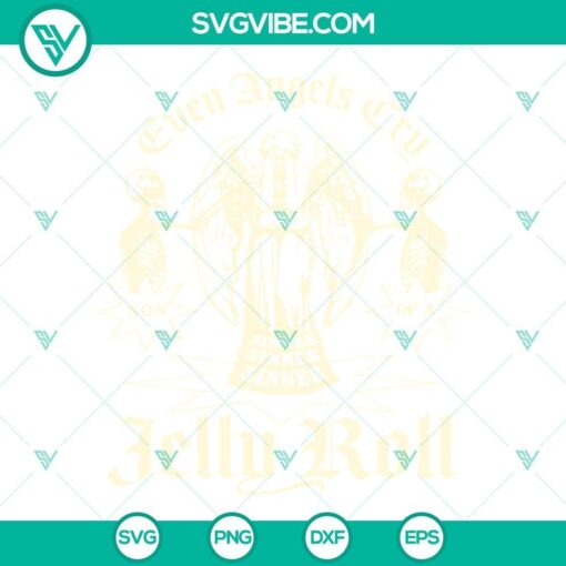 jelly roll svg even angels cry svg son of a sinner svg jelly roll tour 2023 svg png dxf eps shirt designs 5 mockup