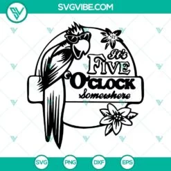 Musics, SVG Files, Jimmy Buffett SVG Images, Its Five O’Clock Somewhere SVG 2