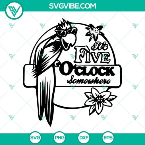 jimmy buffett svg its five o clock somewhere svg png eps dxf files 5 mockup