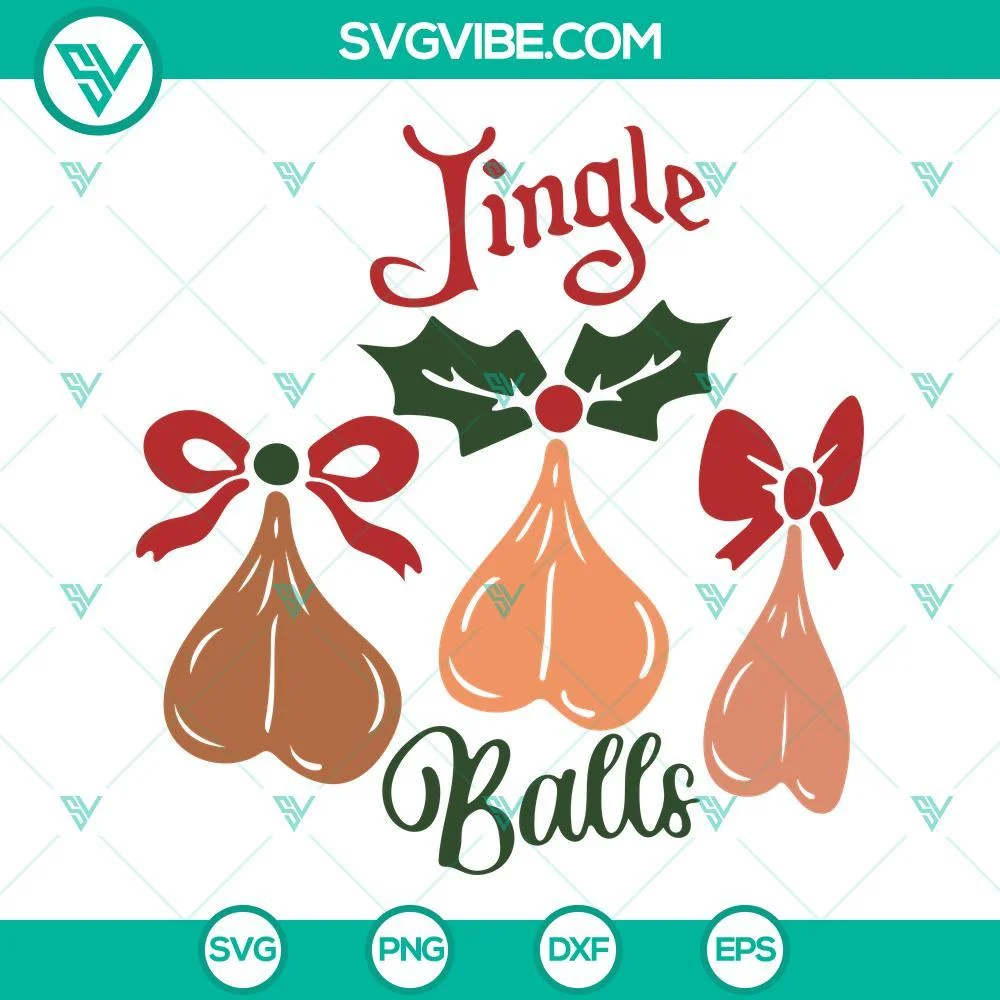 Christmas, SVG Files, Jingle Balls Ornaments Christmas SVG Files, Christmas 1