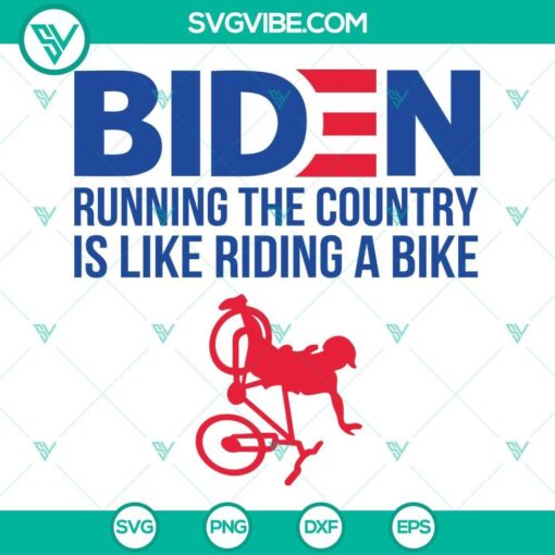 joe biden running the country is like riding a bike design png for shirts mugs joe biden falling off the bike svg 9 mockup