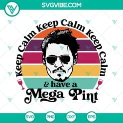 Movies, SVG Files, Johnny Depp Svg, Mega Pint Svg, Keep Calm Svg, Justice for 2