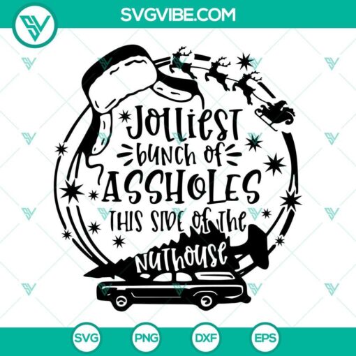 jolliest bunch of assholes this side of the nuthouse svg christmas vacation svg funny christmas svg clark griswold svg 1 mockup