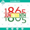 Juneteenth 1865 SVG celebrating Black History and Freedom Day, Afro style SVG file for digital use.