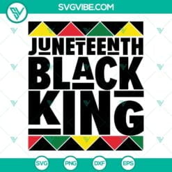 Juneteenth, SVG Files, Juneteenth Black King SVG Files, Juneteenth SVG File, 7