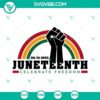 Juneteenth celebration SVG with fist hand, Africa and rainbow design for freedom concept.