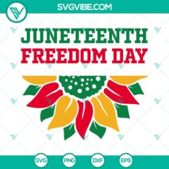 Juneteenth, SVG Files, Juneteenth Freedom Day SVG Download, Sunflower Africa 2