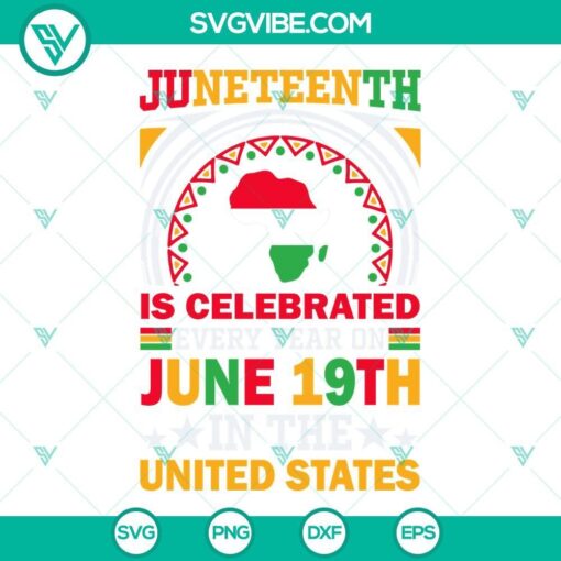 juneteenth is celebrated every year on june 19th united states svg black power svg june 1865 svg png dxf eps 9 mockup