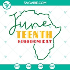 Juneteenth, SVG Files, Juneteenth SVG Files, Freedom Day SVG Download, Black 17