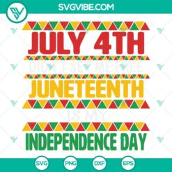 Juneteenth, SVG Files, Juneteenth 1865 SVG Files, Juneteenth Is My Independence 3