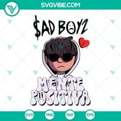 Musics, SVG Files, Junior H Sad Boys 4Life SVG Images, Junior H Mente Positiva 6