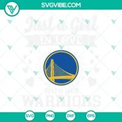 Basketball, Sports, SVG Files, Just A Girl In Love With Her Warriors SVG Image, 14