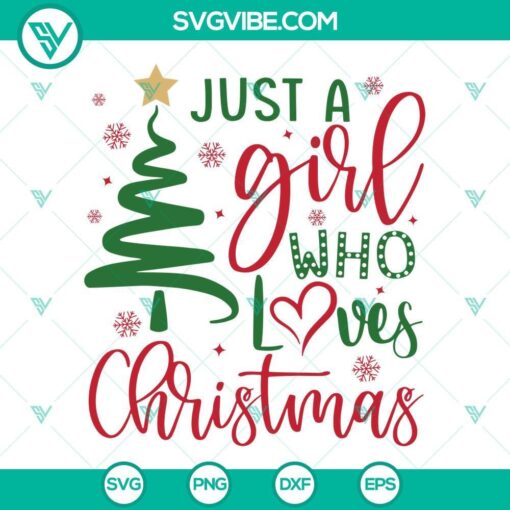 just a girl who loves christmas svg dxf eps png cricut silhouette vector clipart 9 mockup