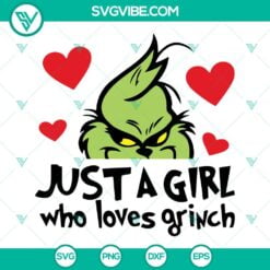 Christmas, SVG Files, Just A Girl Who Loves Grinch SVG Download, Merry 2