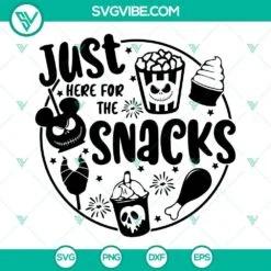 Disney, Halloween, SVG Files, Just Here For The Snacks SVG Image, Disney Drink 2