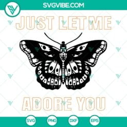 SVG Files, Trending, Just Let Me Adore You SVG Download, Moth SVG Images, Harry 4