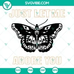 Trending, SVG Files, Just Let Me Adore You SVG Files, Moth SVG Download, Harry 2