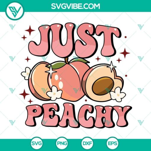 just peachy svg peach lovers svg fruit svg png dxf eps files 3 mockup