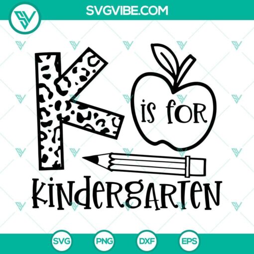 k is for kindergarten svg kindergarten shirt svg back to school svg kindergarten cut file 1 mockup