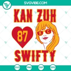 Musics, Sports, SVG Files, Kan Zuh 87 Swifty SVG Download, Travis Kelce Taylor 2