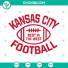 Kansas City Football Best In The West SVG images with Kansas City Chiefs logo, ideal for crafting projects, apparel, and fan merchandise.