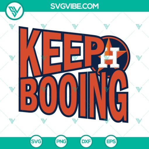 keep booing houston astros baseball svg png dxf eps files 4 mockup