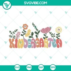 Kindergarten Retro Wildflowers SVG Images, Teacher SVG Files, Kindergarten