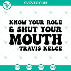 Football, Sports, SVG Files, Know Your Role and Shut Your Mouth SVG Files, 14